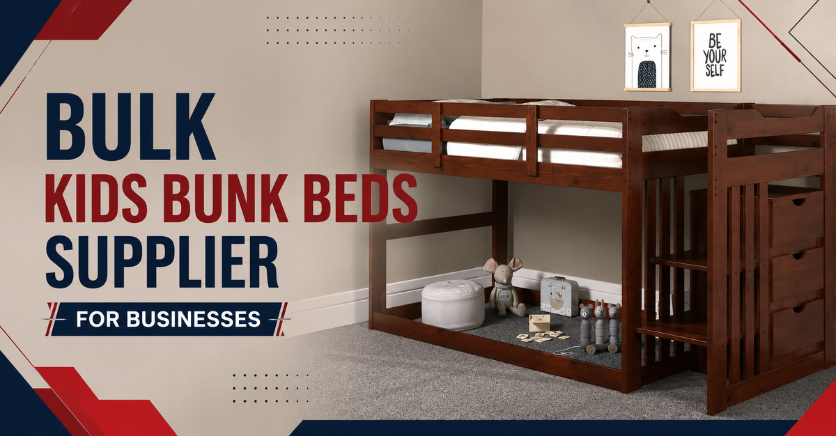 Bulk Kids Bunk Beds Supplier for Businesses: A Complete Buying Guide